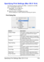 Page 70Specifying Print Settings (Mac OS X 10.4)1-55
Specifying Print Settings (Mac OS X 10.4)
The following dialog box appears when Print... is selected from the File 
menu in the application being used.
1Select Print... from the File menu.
The Print dialog box appears.
2Select this printer in the Printer pop-up menu.
The Print dialog box is used to specify the following print options.
Print Dialog Box
Section Description
Copies & Pages This section contains options for the number 
of copies to be printed and...