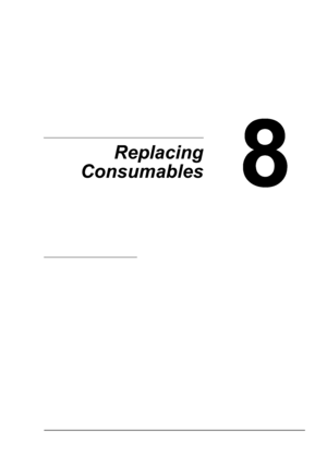 Page 141Replacing
Consumables
Downloaded From ManualsPrinter.com Manuals 