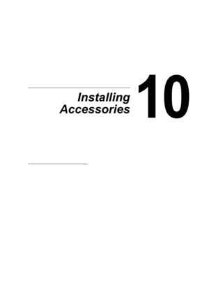 Page 26310
10Installing
Accessories
Downloaded From ManualsPrinter.com Manuals 