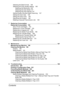 Page 11Contents v
Selecting the Data Format 146
Selecting the Scan Quality Setting 146
Selecting the Resolution 146
Selecting the Scan Mode 147
Selecting the Scan Density 147
Setting Duplex (Double-Sided) Scanning 147
Setting the Scan Size 148
Setting the Scan Color 148
Specifying the Subject 148
Deleting a Queued Transmission Job 148
7 Replacing Consumables .............................................................................. 151
Replacing Consumables 152
About Toner Cartridges 152
Replacing a Toner...