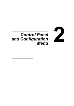 Page 292Control Panel
and Configuration
Menu
Downloaded From ManualsPrinter.com Manuals 