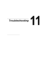 Page 25911
11Troubleshooting
Downloaded From ManualsPrinter.com Manuals 
