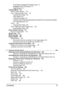 Page 9Contents iii
Guaranteed Imageable (Printable) Area 117
Imageable Area—Envelopes 117
Page Margins 117
Loading Media 118
How do I load media? 118
Tray 1 (Manual Feed Tray) 118
Loading Plain Paper 118
Other Media 120
Loading Envelopes 121
Loading Label Sheets/Letterheads/Postcards/Thick Stock/Glossy Media 
and Transparencies 123
Tray 2 125
Loading Plain Paper 125
Tray 3 (Optional Lower Feeder Unit) 128
Loading Plain Paper 128
About Duplex Printing 131
How do I autoduplex? 131
Output Tray 133
Media Storage...