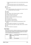 Page 124Media Types6-5
–Paper that has been printed on with a monochrome/color laser printer/
copier
–Paper that has been printed on with a heat-transfer printer
–Paper that has been printed on with any other printer or fax machine
„Dusty
„Wet (or damp)
Keep media between 35% and 85% relative humidity. Toner does 
not adhere well to moist or wet paper.
„Layered 
„Adhesive
„Folded, creased, curled, embossed, warped, or wrinkled
„Perforated, three-hole punched, or torn 
„Too slick, too coarse, or too textured...