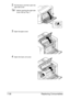 Page 189Replacing Consumables 7-36
2Pull the lever, and then open the 
right side cover.
Before opening the right side 
cover, fold up Tray 1.
3Open the eject cover.
4Open the fuser unit cover.
Downloaded From ManualsPrinter.com Manuals 