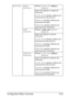 Page 66Configuration Menu Overview4-23
HALFTONE IMAGE 
PRINTINGSettingsLINE ART/DETAIL/
SMOOTH
Select how halftones in images are 
reproduced.
If 
LINE ART is selected, halftones are 
reproduced with high precision.
If 
DETAIL is selected, halftones are 
reproduced with detail.
If 
SMOOTH is selected, halftones are 
reproduced with smoothness.
TEXT 
PRINTINGSettingsLINE ART/DETAIL/
SMOOTH
Select how halftones in text are 
reproduced.
If 
LINE ART is selected, halftones are 
reproduced with high precision.
If...