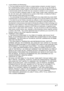 Page 8x-7
4. License Method and Restrictions
a. You may install and use the Profile on a single desktop computer; provided, however, 
that, notwithstanding anything contrary contained herein, you may not use the Profile on 
any network system or share, install or use the Profile concurrently on different computers, 
or electronically transfer the Profile from one computer to another or over a network.
b. You may not make or distribute copies, fix, alter, merge, modify, adapt, sublicense, trans-
fer, sell,...