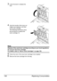 Page 172Replacing Consumables 158
3Lower the lever to release the 
lock.
4Grab the handle of the toner car-
tridge to be replaced, and then 
pull out the cartridge.
The following instructions show 
the procedure to replace the 
toner cartridge (Y).
Note
Dispose of the used toner cartridge according to your local regulations. 
Do not burn the toner cartridge.
For details, refer to “About Toner Cartridges” on page 154.
5Check the color of the new toner cartridge to be installed.
6Remove the toner cartridge from...