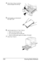 Page 222Clearing Media Misfeeds 208
4Pull out Tray 3 (Tray 4), and then 
remove all paper from the tray.
5Fan the paper you removed and 
then align it well.
6Load the paper face up in Tray 3 (Tray 4).
–Make sure that the paper is flat.
–Do not load paper above the ▼ mark.
–Slide the media guides against the edges of the paper.
7Close Tray 3 (Tray 4).
Downloaded From ManualsPrinter.com Manuals 