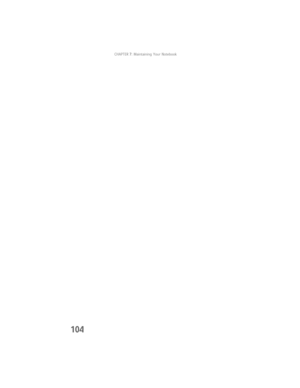 Page 112CHAPTER7: Maintaining Your Notebook
104 