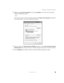 Page 9085www.gateway.com
Creating an Ethernet network
3Right-click Local Area Connection, then click Properties. The Local Area Connection 
Properties dialog box opens.
- OR - 
If you do not have a LAN connection setup, click 
Create a new connection and follow 
the instructions in the New Connection Wizard.
4Click to select the Internet Protocol (TCP/IP) check box in the This connection uses the 
following items 
list. If you do not see TCP/IP, drag the scroll bar to see more choices.
5Click Properties. The...