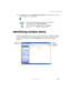 Page 6151
Identifying window items
www.gateway.com
3Click Send To, then click Desktop (create shortcut). A shortcut icon for that 
program appears on the desktop.
Identifying window items
When you double-click the icon for a drive, folder, file, or program, a window 
opens on the desktop. This example shows the Local Disk (C:) window, which 
opens after you double-click the 
Local Disk (C:) icon in the My Computer 
window.
Help and 
SupportFor more information about desktop icons in Windows XP, 
click Start,...