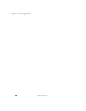 Page 251240
Chapter 15: Restoring Software
www.gateway.com 