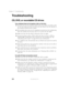 Page 263252
Chapter 17: Troubleshooting
www.gateway.com
Troubleshooting
CD, DVD, or recordable CD drives
Your notebook does not recognize a disc or the drive
The disc may not be correctly seated in the tray. When you place a disc 
on the tray, make sure that you press the disc firmly onto the spindle so 
the retainers hold the disc in place.
The modular drive may not be completely inserted into the modular bay. 
Press the module into the bay, then try to access the disc again.
Make sure that the disc label is...
