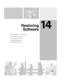 Page 20814
199
Restoring
Software
Read this chapter to learn how to:
Reinstall device drivers
Update device drivers
Reinstall programs
Reinstall Windows 