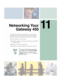 Page 20111
191
Networking Your
Gateway 450
Connecting your home, small office, or home office 
computers lets you share drives, printers, and a single 
Internet connection among the connected computers.
Read this chapter to learn about:
■Benefits of using a network in your home, small office, 
or home office
■Types of network connections
■Turning the wireless Ethernet emitter on and off
Help and 
SupportFor more information about networking, 
click Start, then click Help and Support.
Type the keyword networking...