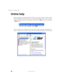 Page 5646
Chapter 3: Getting Help
www.gateway.com
Online help
Many programs provide information online so you can research a topic or learn 
how to perform a task while you are using the program. You can access most 
online help information by selecting a topic from a 
Help menu or by clicking 
a 
Help button.
You can search for information by viewing the help contents, checking the 
index, searching for a topic or keyword, or browsing through the online help. 