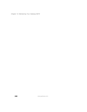 Page 250240
Chapter 13: Maintaining Your Gateway M275
www.gateway.com 