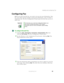 Page 10191
Installing and configuring Fax
www.gateway.com
Configuring Fax
Before you send your first fax, you need to set up your user information. Your 
fax cover sheets and fax headers contain this information, some of which is 
required by law. The Fax Configuration Wizard opens the first time you try to 
send a fax.
To configure Microsoft Fax:
1Click/Tap Start, All Programs, Accessories, Communications, Fax, then 
click/tap 
Fax Console. The Fax Configuration Wizard opens.
2On the Welcome to Fax...