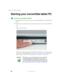 Page 3222
Chapter 2: Getting Started
www.gateway.com
Starting your convertible tablet PC
To start your convertible tablet PC:
1Press the latch on the front of your convertible tablet PC, then lift the LCD 
panel.
2Slide the power switch located on the left side of your convertible tablet PC.
-OR-
Open the LCD panel.
The power switch is preset to On/Off mode. However, you can also set it 
to function in Standby/Resume mode. For instructions on changing the 
power switch mode, see “Changing power settings” on...