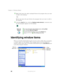 Page 7262
Chapter 4: Windows Basics
www.gateway.com
2Right-click (press the right touchpad button) the program that you want 
to add to the desktop.
-OR-
Button-tap (press the pen button) the program that you want to add to 
the desktop.
3Click/Tap Send To, then click/tap Desktop (create shortcut). A shortcut icon 
for that program appears on the desktop.
Identifying window items
When you double-click/double-tap the icon for a drive, folder, file, or program, 
a window opens on the desktop. This example shows...