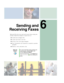 Page 996
89
Sending and
Receiving Faxes
Microsoft Fax lets you send and receive faxes using the 
modem. Read this chapter to learn how to:
■Install and configure Fax
■Create and send a new fax
■Set up a fax cover page template
■Fax a document you scanned or created in another 
program
■Receive, view, and print a fax
Help and 
SupportFor more information about sending and 
receiving faxes, click/tap Start, then 
click/tap Help and Support.
Type the keyword Fax in the Search box 
, then click/tap the 
arrow. 