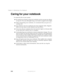 Page 222212
Chapter 13: Maintaining Your Notebook
www.gateway.com
Caring for your notebook
To extend the life of your system:
■Be careful not to bump or drop your notebook, and do not put any objects 
on top of it. The case, although strong, is not made to support extra weight.
■When transporting your notebook, we recommend that you put it in a 
carrying case.
■Keep diskettes and your notebook away from magnetic fields. Magnetic 
fields can erase data on both diskettes and hard drives.
■Never turn off your...