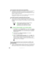 Page 132126www.gateway.com
Your connection on the network seems intermittent.
■In addition to other factors, the strength of a wireless connection is 
determined by the distance from the access point router and 
structural material that the signal must travel through (such as walls, 
cabinets, ceilings, and floors.)
If you cannot relocate, see if you can improve the connection by 
changing the channel of the access point router.
Your wireless network is running slower than you expect
■If your wireless network is...