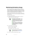 Page 5448www.gateway.com
Monitoring the battery charge
Your new Gateway notebook is designed to provide an exceptional 
balance of performance and portability. Your notebook uses the latest 
chipset and mobile processor technologies to manage the processor speed 
and power consumption for a greater battery life experience. This design 
provides you with maximum performance when plugged into AC power 
balanced with optimized battery life when on battery power.
Closely monitor the battery charge. When the battery...