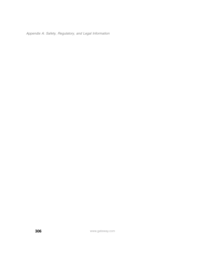 Page 316306
Appendix A: Safety, Regulatory, and Legal Information
www.gateway.com 