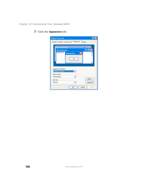 Page 176166
Chapter 10: Customizing Your Gateway M405
www.gateway.com
3Click the Appearance tab. 