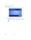 Page 188178
Chapter 10: Customizing Your Gateway M505
www.gateway.com
To switch user accounts:
1Click Start, then click Log Off. The Log Off Windows dialog box opens.
2Click Switch User. The Windows We l c o m e screen opens.
3Click the user account that you want to use. When you switch between 
user accounts, any programs that were running for the previous user 
continue to run. 