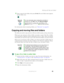 Page 6353
Working with files and folders
www.gateway.com
5Type a name for the folder, then press ENTER. The new folder name appears 
by the folder icon.
For information about renaming folders, see “Shortcuts” on page 65.
Copying and moving files and folders
The skills you need to copy and move files are called copying, cutting, and pasting.
When you copy and paste a file or folder, you place a copy of the file or folder 
on the Windows clipboard, which temporarily stores it. Then, when you decide 
w h a t  f o...