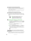 Page 142136www.gateway.com
Your connection on the network seems intermittent.
■In addition to other factors, the strength of a wireless connection is 
determined by the distance from the access point router and 
structural material that the signal must travel through (such as walls, 
cabinets, ceilings, and floors.)
If you cannot relocate, see if you can improve the connection by 
changing the channel of the access point router.
Your wireless network is running slower than you expect
■If your wireless network is...