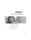 Page 79Chapter 7
73

■Caring for your notebook
■Cleaning your notebook
■Protecting from viruses
■Updating Windows
■Restoring your system 