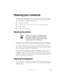 Page 8175www.gateway.com
Cleaning your notebook
Keeping your notebook clean and the vents free from dust helps keep 
your notebook performing at its best. You may want to gather these items 
and put together a notebook cleaning kit:
■A soft, lint-free cloth
■An aerosol can of air that has a narrow, straw-like extension
■Cotton swabs
■A DVD drive cleaning kit
Cleaning the exterior
Always turn off your notebook and other peripherals before cleaning any 
components. Also, remove the battery before cleaning any...