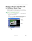 Page 111101
Playing audio and video files with the Windows Media Player
www.gateway.com
Playing audio and video files with 
the Windows Media Player
The Windows Media Player can play several types of audio and video files, 
including WAV, MIDI, MP3, AU, AVI, and MPEG formats. For more information 
about using the Windows Media Player, click 
Help.
To play a file using the Windows Media Player:
1In Windows XP, click Start, All Programs, then click Windows Media Player. 
The Windows Media Player opens.
- OR -
In...