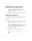 Page 9080
Chapter 6: Sending and Receiving Faxes
www.gateway.com
Installing and configuring Fax
If you are using Windows XP, complete the following instructions for installing 
and configuring Fax. If you are using Windows 2000, go to “Configuring Fax 
in Windows 2000” on page 83.
Installing Fax in Windows XP
Microsoft Fax lets you send and receive faxes using your modem. When 
Windows XP was originally installed on your notebook, Fax was not installed. 
You need to install Fax from your blue Operating...