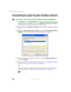 Page 110104
Wireless Ethernet Networking
www.gateway.com
Connecting to a peer-to-peer wireless network
To connect to a peer-to-peer wireless Ethernet network in Windows XP:
1Click Start, then click Control Panel. The Control Panel window opens. If your 
Control Panel is in Category View, click 
Network and Internet Connections. 
The Network and Internet Connections window opens.
2Click/Double-click Network Connections. The Network Connections window 
opens.
3Right-click Wireless Network Connection, then click...