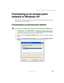 Page 8175
Creating a Wireless Access Point Network
www.gateway.com
Connecting to an access point 
network in Windows XP
After you have set up your wireless access point, you need to set up the network 
connection on your computers.
Connecting to an access point network
To connect to an access point wireless Ethernet network in Windows XP:
1Click Start, then click Control Panel. The Control Panel window opens. If your 
Control Panel is in Category View, click 
Network and Internet Connections. 
The Network and...
