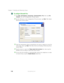 Page 128118
Chapter 7: Sending and Receiving Faxes
www.gateway.com
To configure Microsoft Fax:
1Ta p  Start, All Programs, Accessories, Communications, Fax, then tap Fax 
Console
. The Fax Configuration Wizard opens.
2On the Welcome to Fax Configuration Wizard screen, tap Next. The Sender 
Information screen opens.
3Type the information about yourself that you want to appear on your fax 
cover page, then tap 
Next. The Select Device for Sending or Receiving Faxes 
screen opens.
4Tap the arrow to open the Please...