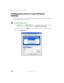 Page 164154
Chapter 10: Customizing Your Tablet PC
www.gateway.com
Changing the colors on your Windows 
desktop
You can change the colors of Windows desktop items, such as the background 
color and dialog box title bars.
To change desktop colors:
1Ta p  Start, then tap Control Panel. The Control Panel window opens. If your 
Control Panel is in Category View, tap 
Appearance and Themes.
2Tap/Double-tap the Display icon. The Display Properties dialog box opens.
3Ta p  t h e  Appearance tab. 