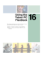 Page 23716
227
Using the
Ta b l e t P C
FlexDock
This chapter introduces you to the basic features of your 
optional FlexDock. Read this chapter to learn:
■How to identify the features of your FlexDock
■How to connect your Gateway Tablet PC to the 
FlexDock 