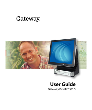 Page 1User Guide
Gateway Profile™ 5/5.5 