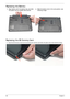 Page 130120Chapter 3
Replacing the Battery
Replacing the SD Dummy Card
1.Align battery with the battery bay and slide 
into place until an audible click sounds
.
2.Slide the battery lock to the Lock position, see 
following image
.
1.Insert the SD Dummy Card into the slot and push until the card clicks into place and is flush with the casing. 