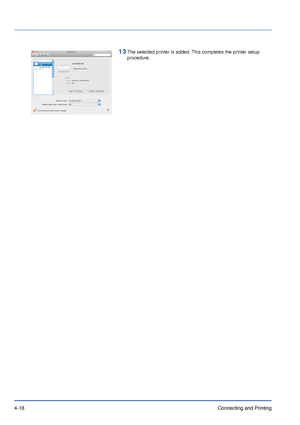Page 634-18Connecting and Printing
13The selected printer is added. This completes the printer setup 
procedure.
Downloaded From ManualsPrinter.com Manuals 