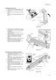 Page 672F8/2F9/2GA-2
1-4-11 Cleaning the drum surface
1. Remove the drum unit (See page P.1-5-10).
2. Remove the main charger unit (See page 
P.1-5-11).
3. Hold the drum unit at an angle shown right 
figure.
Use care not to drop foreign objects into the 
drum.
Figure 1-4-6
4. Rotate the drum by rotating the drum gear. 
(in the direction of arrow (A), approximately 
90 degrees)
CAUTION: Do not turn the drum in the 
opposite direction.
5. Lightly wipe the drum surface with a clean-
ing cloth in the direction of...