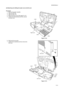 Page 752F8/2F9/2GA-4
1-5-3 (2) Detaching and refitting the right cover and left cover
Procedure
1. Remove the paper cassette.
2. Open the MP tray.
3. Open the rear unit.
4. Remove the top cover (See page P.1-5-2).
5. Unlatch the three latches and then remove 
the right cover.
Figure 1-5-2
6. Remove the one screw.
7. Unlatch the six latches and then remove the 
left cover.
Figure 1-5-3
Latch
Latch
Latch Right cover
Latch
LatchLatchLatch
Latch Latch
Left cover
Left coverScrew
Downloaded From ManualsPrinter.com...