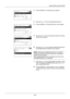 Page 2828-94
Default Setting (System Menu)
2Press the OK key. The Report menu appears.
3Press the U or V key to select [Result Rpt Set.].
4Press the OK  key. The Result Rpt Set. menu appears.
5Press the U or V  key to select [Send Result]. The Send 
Result menu appears.
6Press the  U or  V key to select [E-mail/Folder], [FAX] or 
[CancelBeforeSend]. Selected menu appears.
NOTE: Selecting [CancelBeforeS end] can be specified 
whether the machine prints the report when canceling the 
operation before sending.
When...