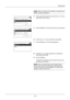 Page 37811-16
Management
NOTE: Refer to Character Entry Method on Appendix-5  for 
details on entering characters.
4In the User/Job Account menu, press the  U or  V key to 
select [Job Account. Set.].
5Press the OK  key. The Job Account. Set. menu appears.
6Press the U or V key to select [Job Accounting].
7Press the OK  key. Job Accounting appears.
8Press the U or V key to select [On]. To disable job 
accounting, select [Off].
9Press the OK  key.
Completed.  is displayed and the screen returns to the 
Job...